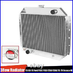 Aluminum 3 Row Core Radiator For 68-79 Ford F100 F150 F250 F350 78-79 Bronco V8